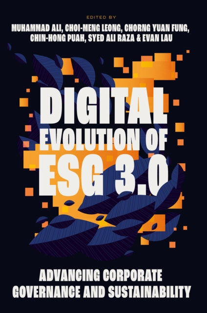 Digital Evolution of ESG 3.0: Advancing Corporate Governance and Sustainability
