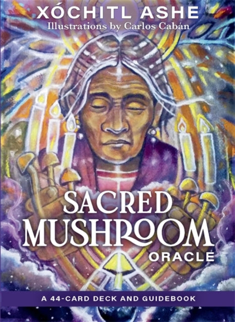 Sacred Mushroom Oracle: A 44-Card Deck and Guidebook