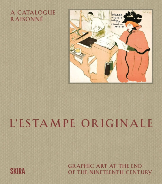 L'Estampe Originale: A Catalogue Raisonne