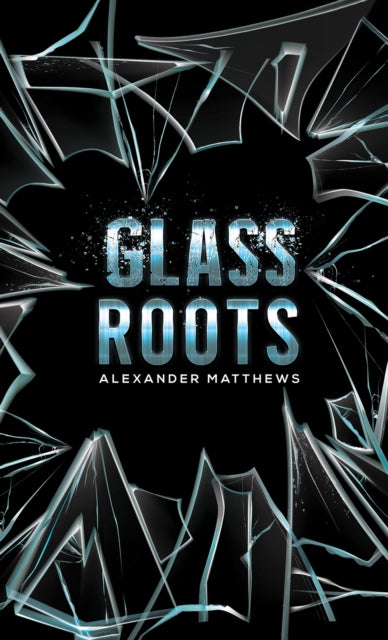 Glass Roots