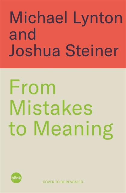 From Mistakes to Meaning: Owning Your Past So It Doesn't Own You