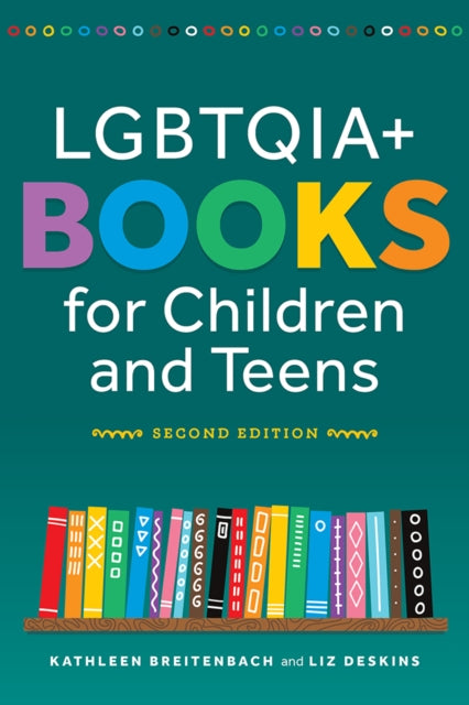 LGBTQIA Books for Children and Teens