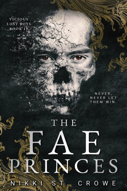 The Fae Princes (Vicious Lost Boys, 4): A Peter Pan Dark Romance