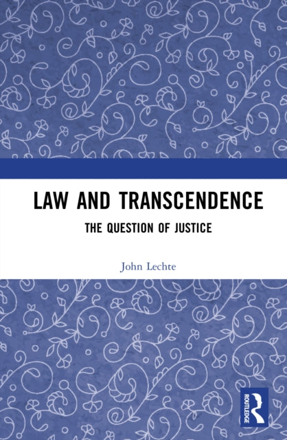 Law and Transcendence: The Question of Justice