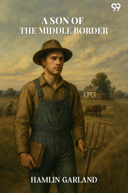 A Son Of The Middle Border (Edition1)