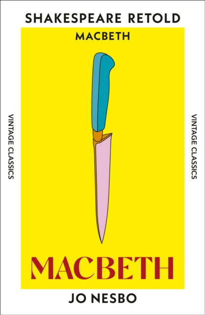 Macbeth: Macbeth, Retold