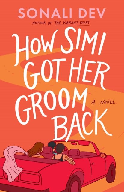 How Simi Got Her Groom Back: A Novel