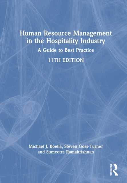 Human Resource Management in the Hospitality Industry: A Guide to Best Practice