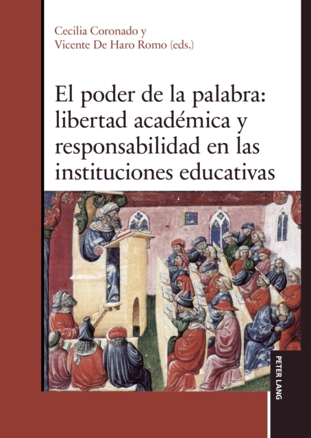 El poder de la palabra: libertad academica y responsabilidad en las instituciones educativas