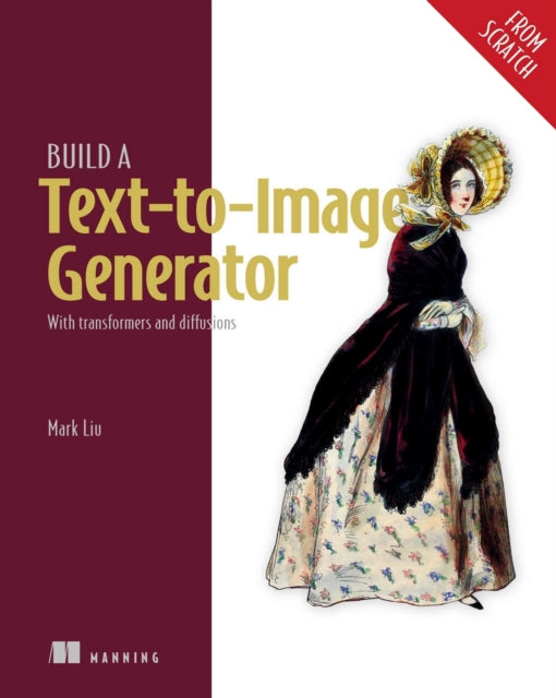 Build a Text-to-Image Generator (from Scratch)