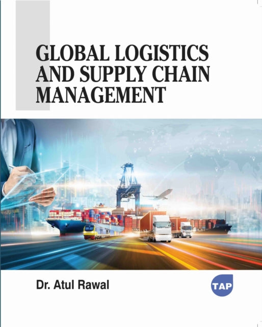 Global Logistics and Supply Chain Management