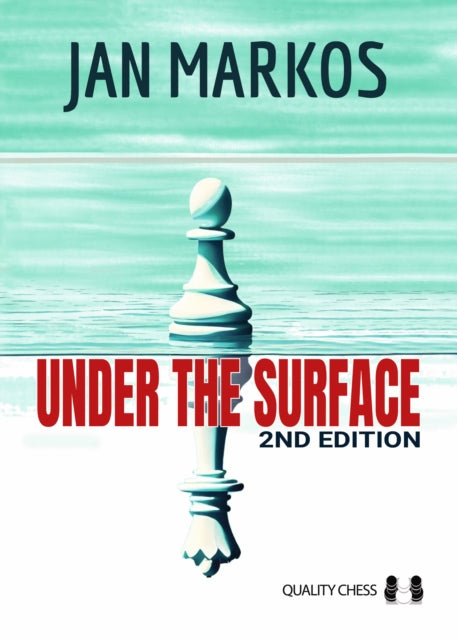 Under the Surface: Second Edition