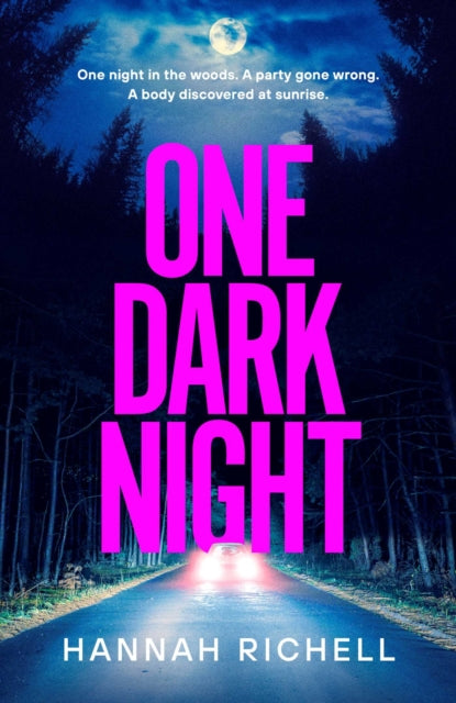 One Dark Night: the spine-tingling thriller from the Richard and Judy book club author of The Search Party