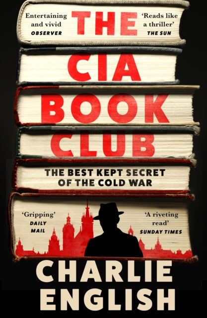The CIA Book Club: The Best-Kept Secret of the Cold War
