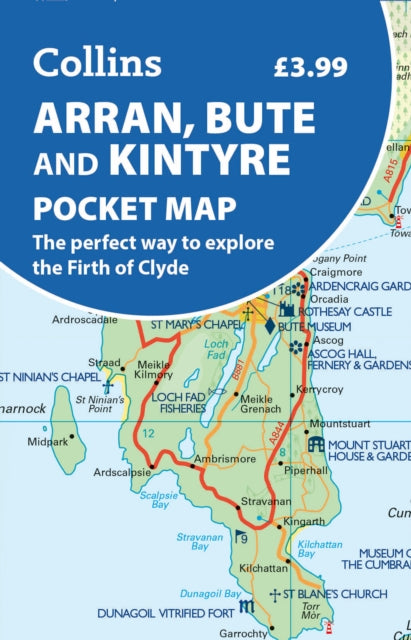 Arran, Bute and Kintyre Pocket Map: The Perfect Way to Explore the Firth of Clyde