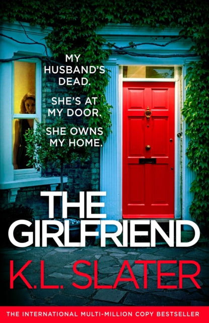 The Girlfriend: An utterly unputdownable psychological thriller with a breathtaking twist