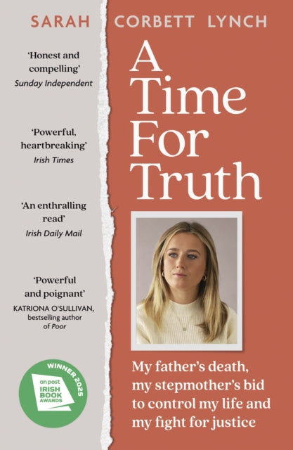 A Time for Truth: My father's death, my stepmother's bid to control my life and my fight for justice
