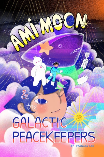 Ami Moon and the Galactic Peacekeepers: Book One