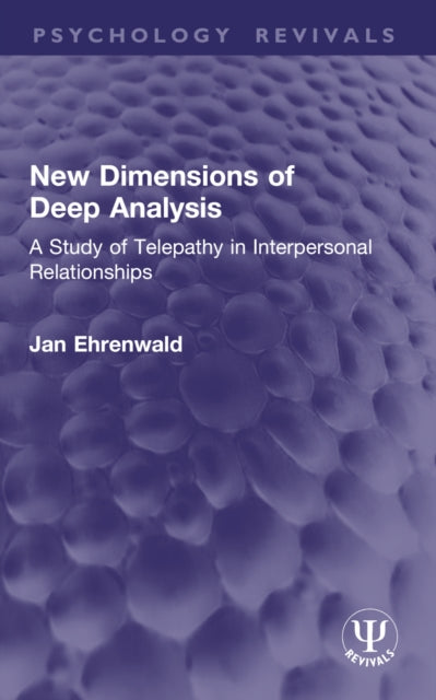 New Dimensions of Deep Analysis: A Study of Telepathy in Interpersonal Relationships
