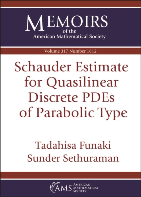 Schauder Estimate for Quasilinear Discrete PDEs of Parabolic Type
