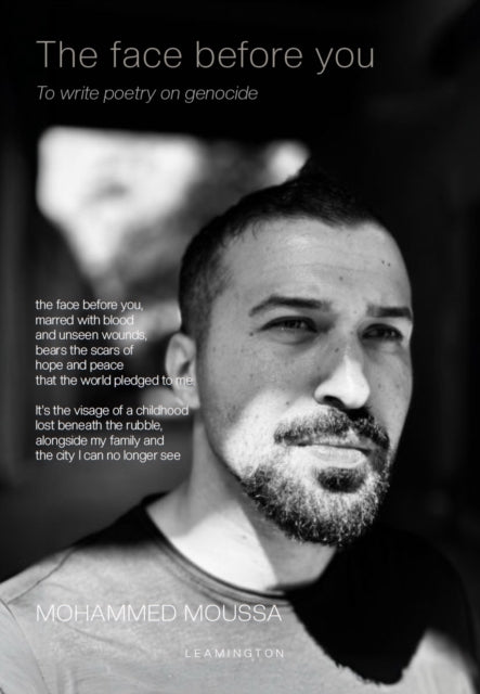 The face before you: To write poetry on genocide