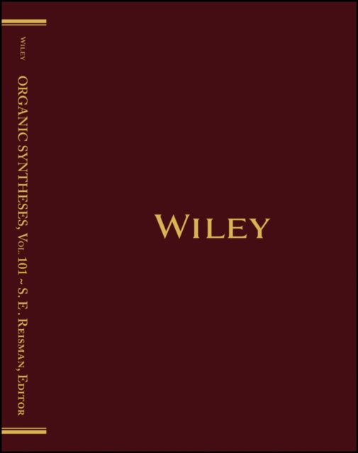 Organic Syntheses, Volume 101