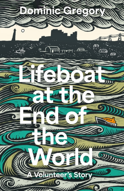 Lifeboat at the End of the World: A Volunteer’s Story