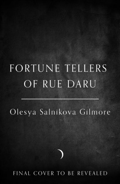 The Fortune Tellers of Rue Daru