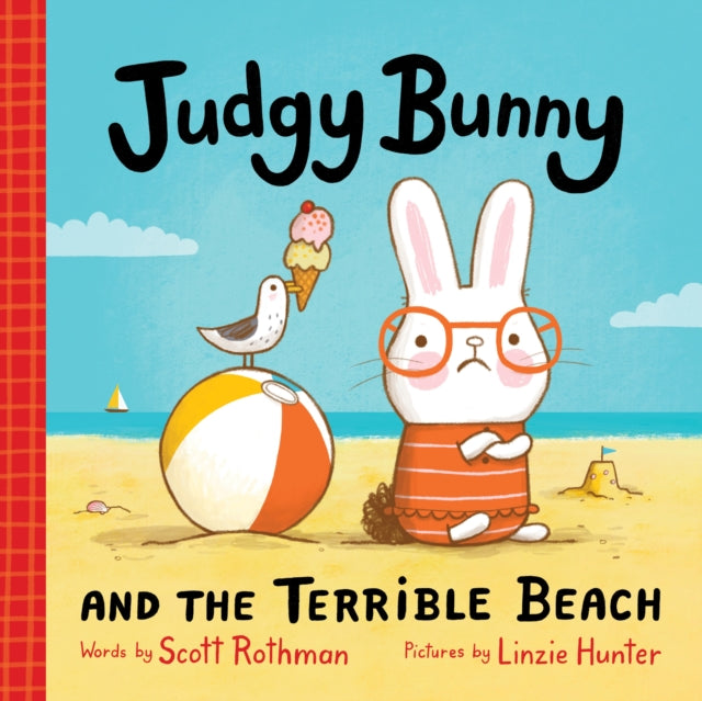 Judgy Bunny and the Terrible Beach: An Adorable and Hilarious Picture Book for Kids