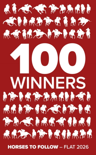 100 Winners: Horses to Follow Flat 2026