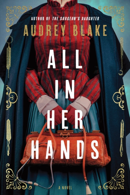 All In Her Hands: A Novel