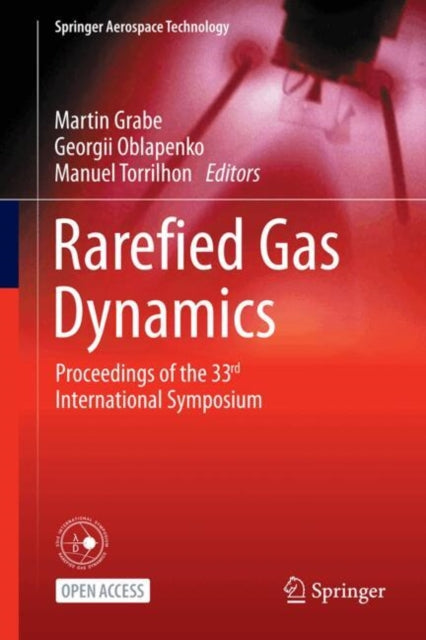 Rarefied Gas Dynamics: Proceedings of the 33rd International Symposium