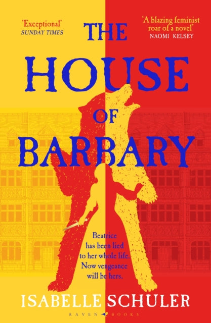 The House of Barbary: The fierce, feminist retelling of Bluebeard
