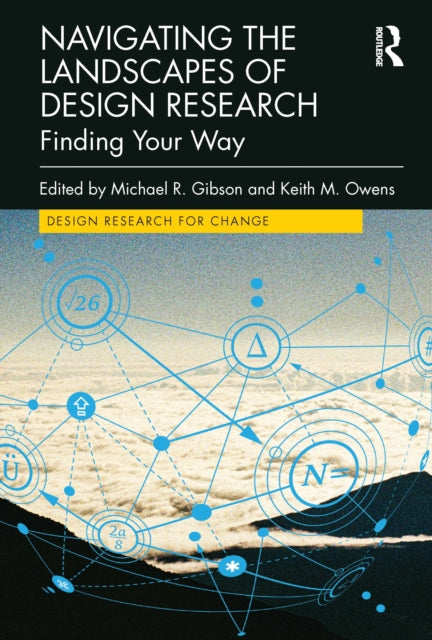 Navigating the Landscapes of Design Research: Finding Your Way