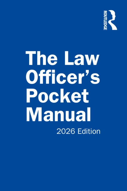 The Law Officer’s Pocket Manual: 2026 Edition