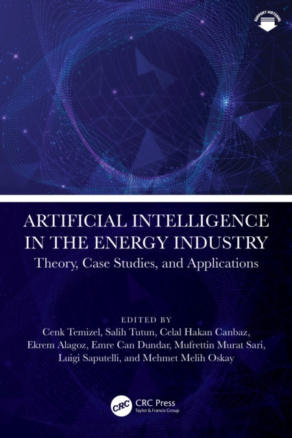 Artificial Intelligence in the Energy Industry: Theory, Case Studies, and Applications
