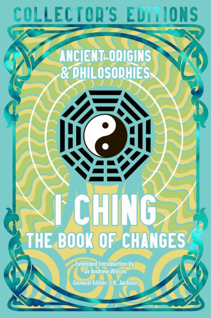 I Ching: The Book of Changes
