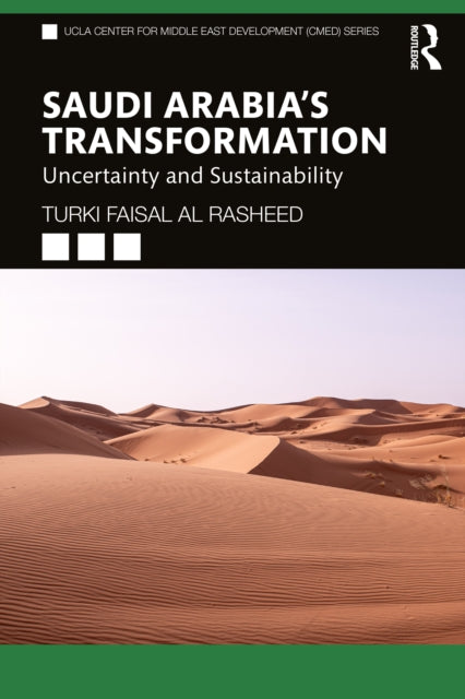 Saudi Arabia's Transformation: Uncertainty and Sustainability