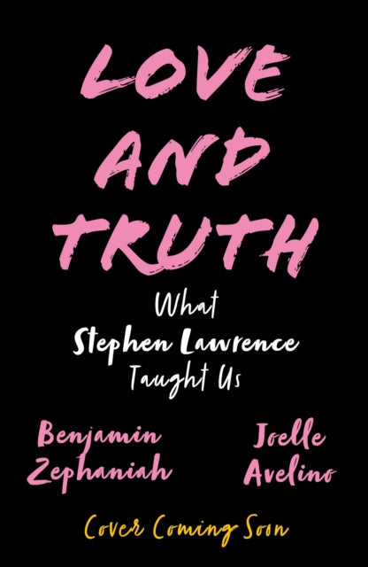 Benjamin Zephaniah's What Stephen Lawrence Has Taught Us