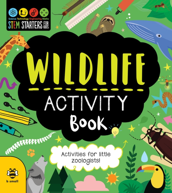 Wildlife Activity Book: Activities for Little Zoologists