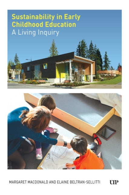 Sustainability in Early Childhood Education: A Living Inquiry