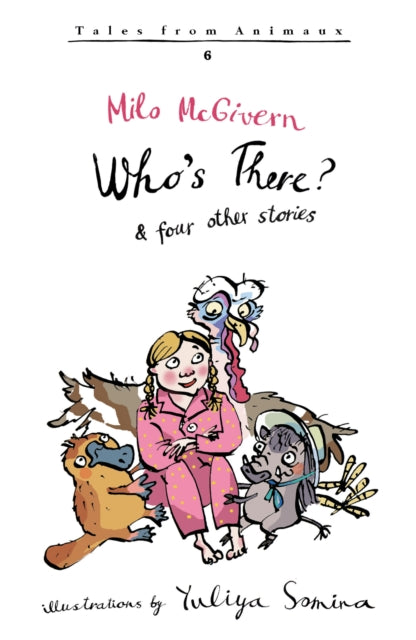 Who’s There?: and four other stories