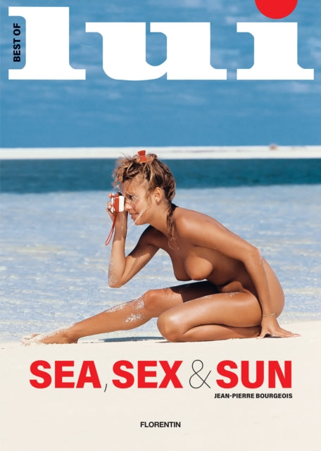 Best of Lui: Sea, Sex & Sun