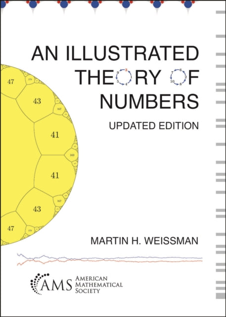 An Illustrated Theory of Numbers: Updated Edition