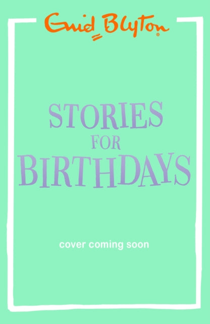 Stories for Birthdays