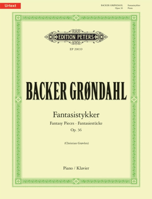 Fantasistykker (Fantasy Pieces) Op. 36