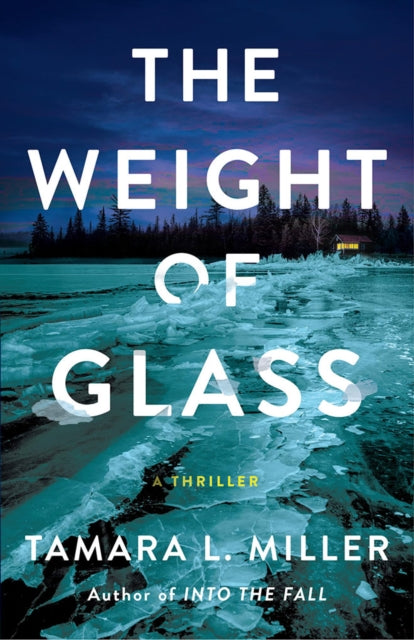 The Weight of Glass: A Thriller