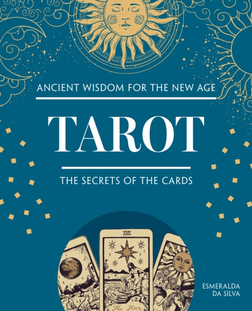 Tarot: The Secrets of the Cards