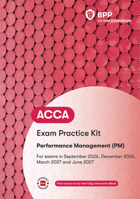 ACCA Performance Management: Exam Practice Kit