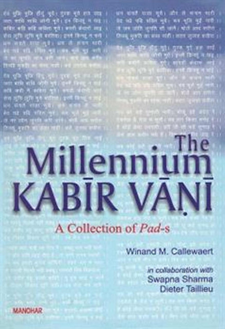 The Millennium Kabir Vani: A Collection of Pad-s